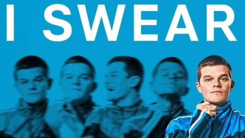 مشاهدة فيلم I Swear 2026 مترجم اون لاين